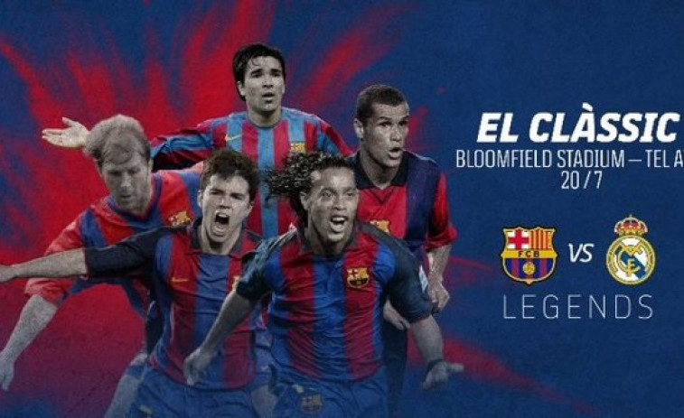 Barça y Madrid jugarán un Clásico de 'Leyendas' en Tel Aviv