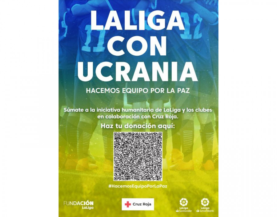 LaLiga lanza la campaña de apoyo a Ucrania “Hacemos equipo por la Paz”