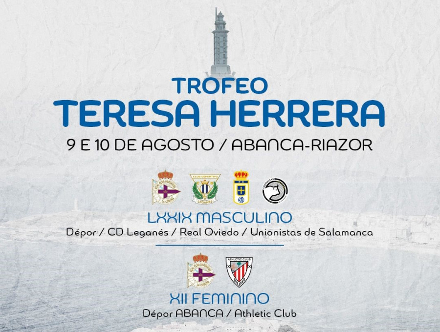 El Depor confirma el cartel del Teresa Herrera