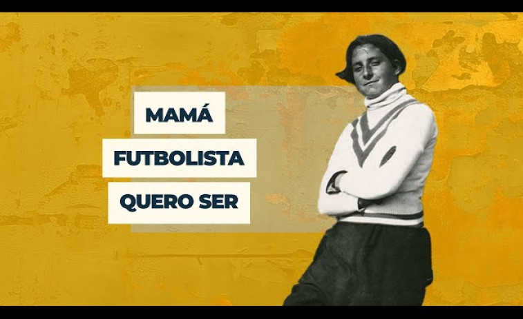 Nós Televisión estrea o documental sobre Irene G. Basanta, a primeira futbolista profesional