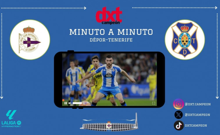 ASÍ FUE: Deportivo-Tenerife (0-0) FINAL
